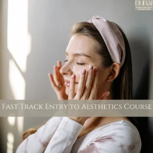 Fast-Track-Entry-to-Aesthetics-Course