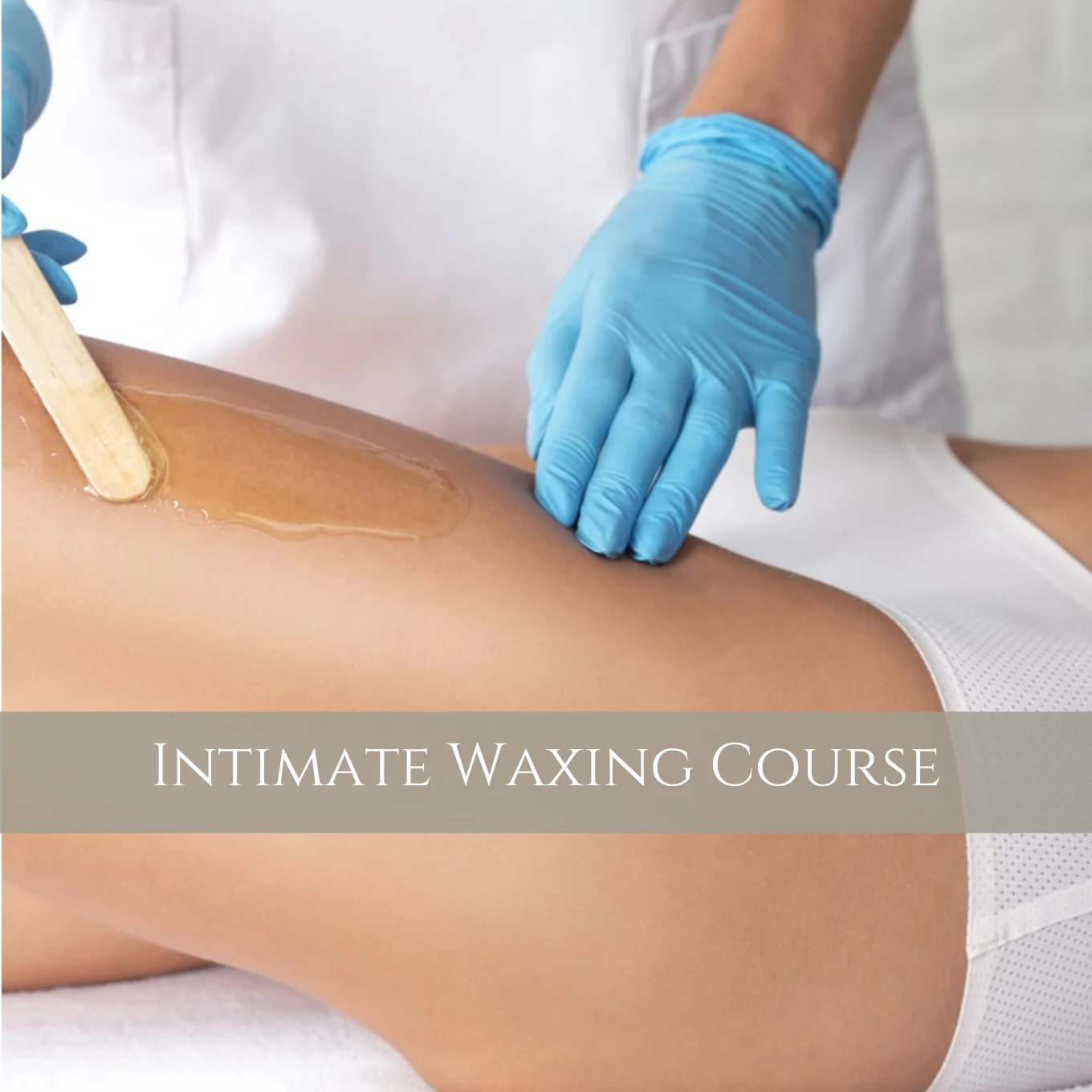 Intimate waxing course
