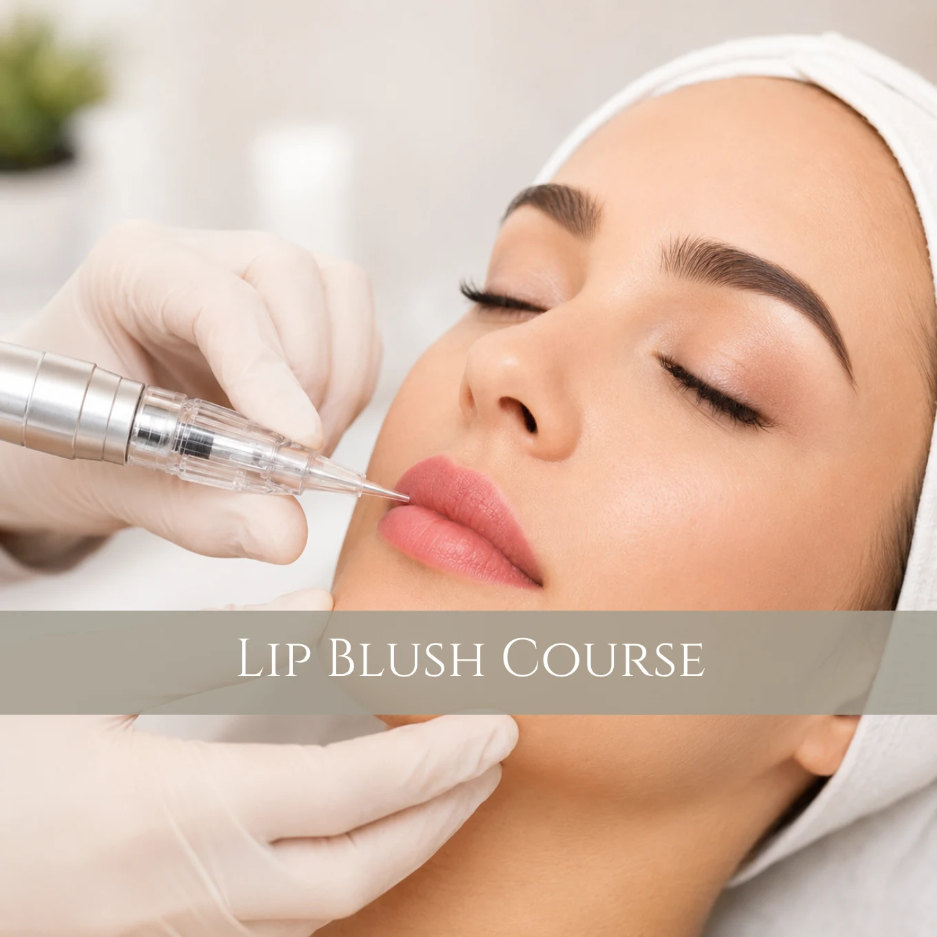 Lip Blush Course