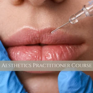 Aesthetics practitioner course